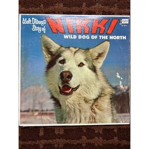 Walt Disney‎ Story of Nikki Wild Dog of the North Disneyland Records Vinyl